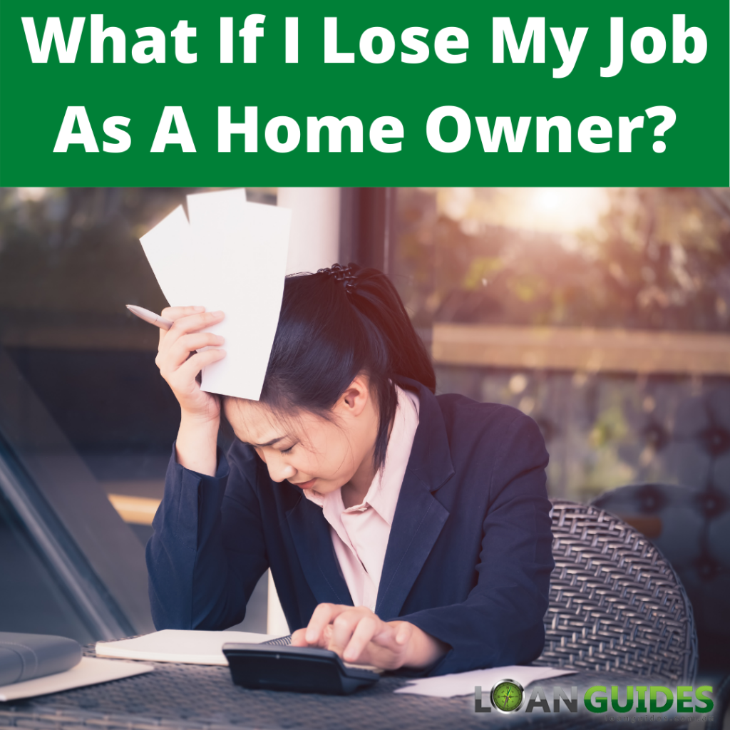 What If I Lose My Job As A Home Owner